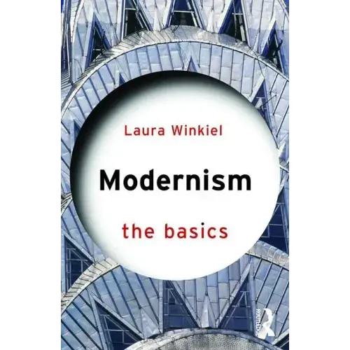 Modernism: The Basics