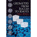 Geometry from Euclid to Knots