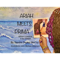 Ariah Meets Prima: Ariah Conoce a Su Prima