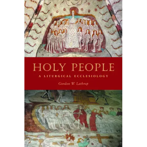 Holy People: A Liturgical Ecclesiology