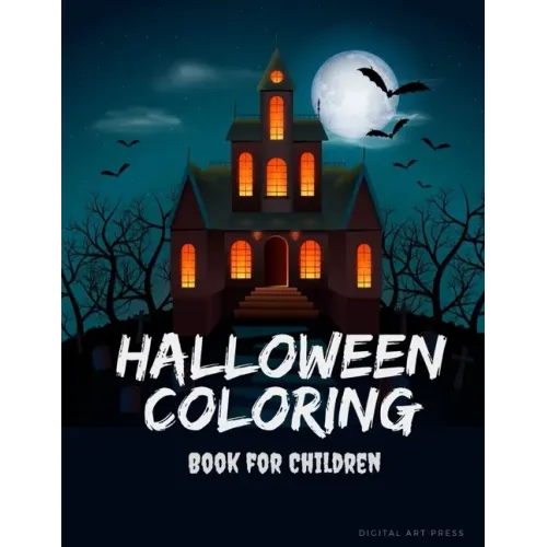 Halloween Coloring Book For Children: Painting books for Children and kids in special time with spooky and horror ghost, mummy, vampire and little wit