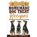 Homemade Dog Treat Recipes: Quick and Easy Treats to Make for Your Dog
