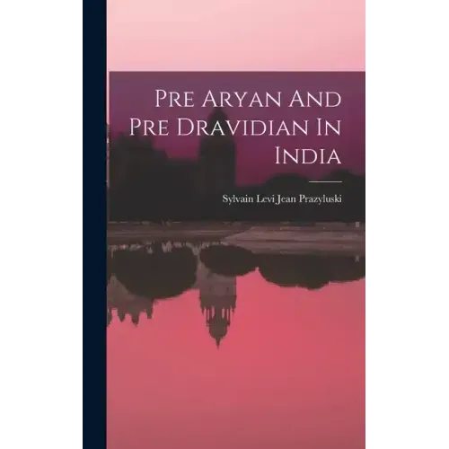 Pre Aryan And Pre Dravidian In India