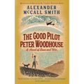 The Good Pilot Peter Woodhouse