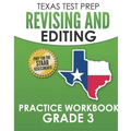 TEXAS TEST PREP Revising and Editing Practice Workbook Grade 3: Practice and Preparation for the STAAR Writing Test