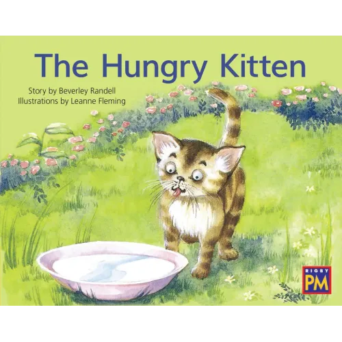 The Hungry Kitten: Leveled Reader Yellow Fiction Level 6 Grade 1
