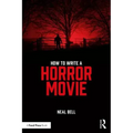 How To Write A Horror Movie