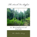 A Metaphysical Guide To The Search For Bigfoot