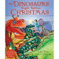 The Dinosaurs' Night Before Christmas [With CD]