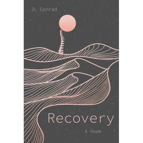 Recovery: A Poem