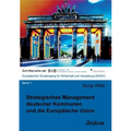 Strategisches Management deutscher Kommunen und die Europäische Union.
