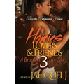 Homies, Lovers And Friends 3