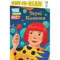 Yayoi Kusama: Ready-To-Read Level 3