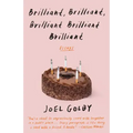 Brilliant, Brilliant, Brilliant Brilliant Brilliant: Essays