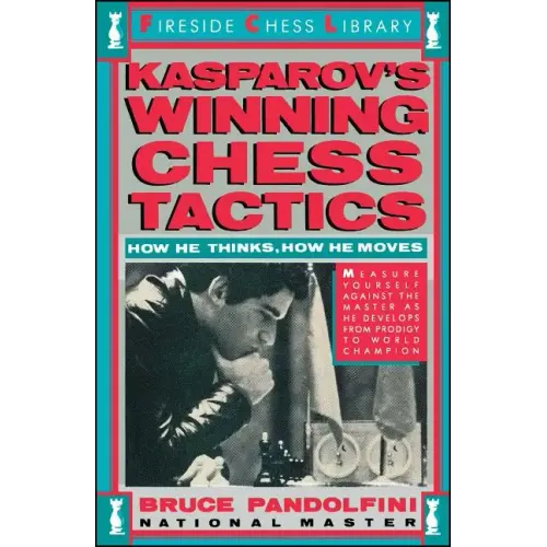 Kasprov's Winning Chess Tactics