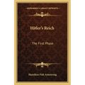Hitler's Reich: The First Phase