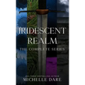 Iridescent Realm: The Complete Series