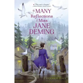 The Many Reflections of Miss Jane Deming