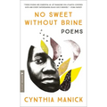 No Sweet Without Brine: Poems