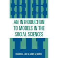 An Introduction to Models in the Social Sciences