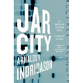 Jar City: An Inspector Erlendur Novel