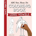 ABC See, Hear, Do Level 5: Coloring Book, Long Vowels