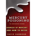 Mercury Poisoning: The Undiagnosed Epidemic