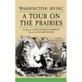 A Tour on the Prairies: Volume 7