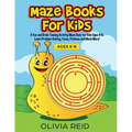 Maze Books for Kids: A Fun and Brain Teasing Activity Maze Book for Kids Ages 6-8. Learn Problem Solving, Focus, Patience and Much More! (L