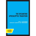 The Byzantine Apocalyptic Tradition