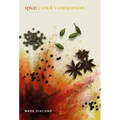 Spice: A Cook's Companion