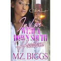 In Love With A Down South Hoodlum: An African American Romance