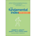The Fundamental Index: A Better Way to Invest