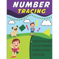 number tracing notebook for tracing numbers and letters for kindergarten and preschool kids learning to write and count: number tracing book for presc