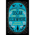 Oscar from Elsewhere: A Kingdoms and Empires Novel