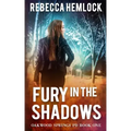 Fury in the Shadows