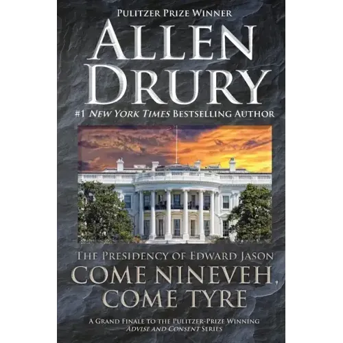 Come Nineveh, Come Tyre: The Presidency of Edward M. Jason