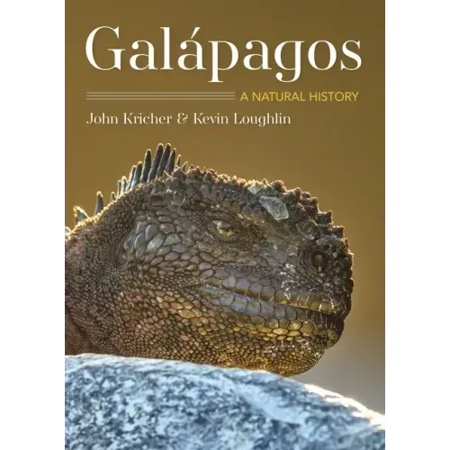 Galápagos: A Natural History Second Edition