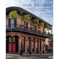 New Orleans: An Intimate Journey Through a City with Soul
