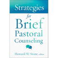 Strategies for Brief Pastoral Counseling