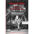 Martial Bliss.: The Story of The Military Bookman.