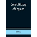 Comic History of England
