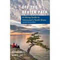 Off the Beaten Path, Expanded Second Ed.: A Hiking Guide to Vancouver's North Shore