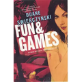 Fun and Games