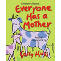 Everyone Has a Mother