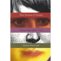 New Versions of Victims: Feminists Struggle with the Concept