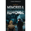 Memories And Remorse