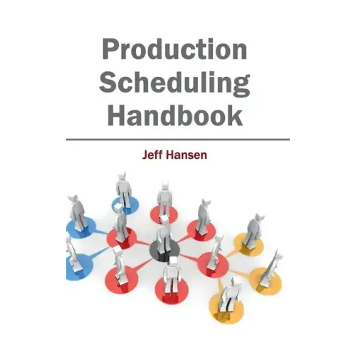 Production Scheduling Handbook