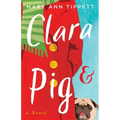 Clara & Pig