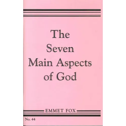 The Seven Main Aspects of God: The Ground Plan of the Bible